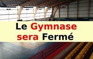 Gymnase fermé pendant les vacances scolaires d'hivers