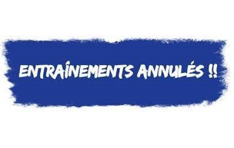Annulation entraînement du samedi 29 octobre 2022